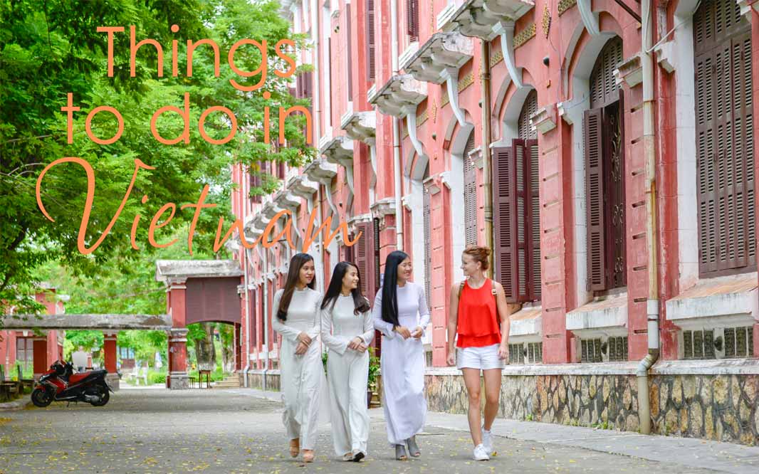 Things to do in Vietnam