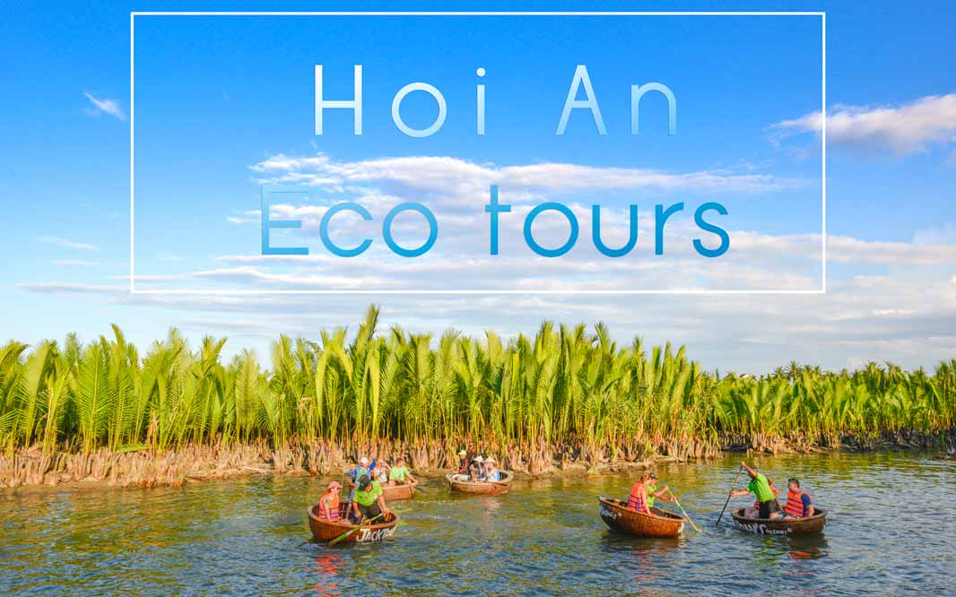 Hoi An Eco tours by Jack Tran